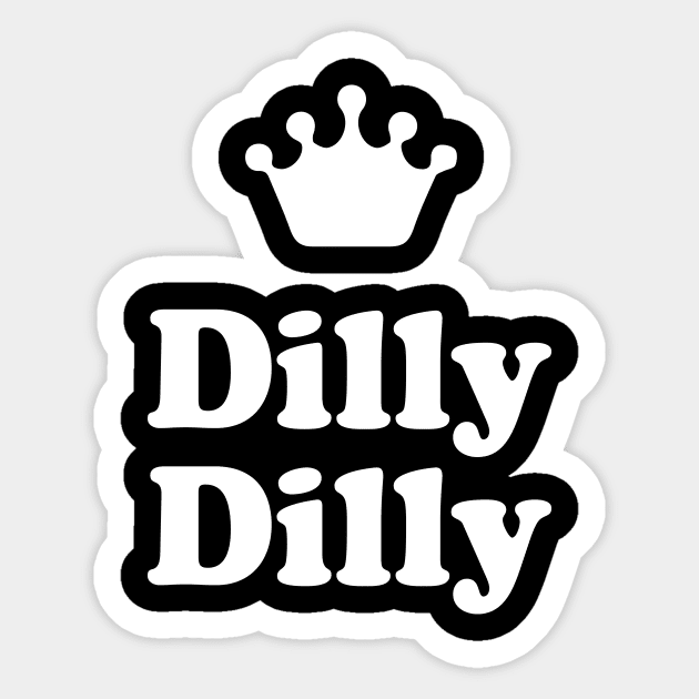 Dilly Dilly crown Sticker by evermedia